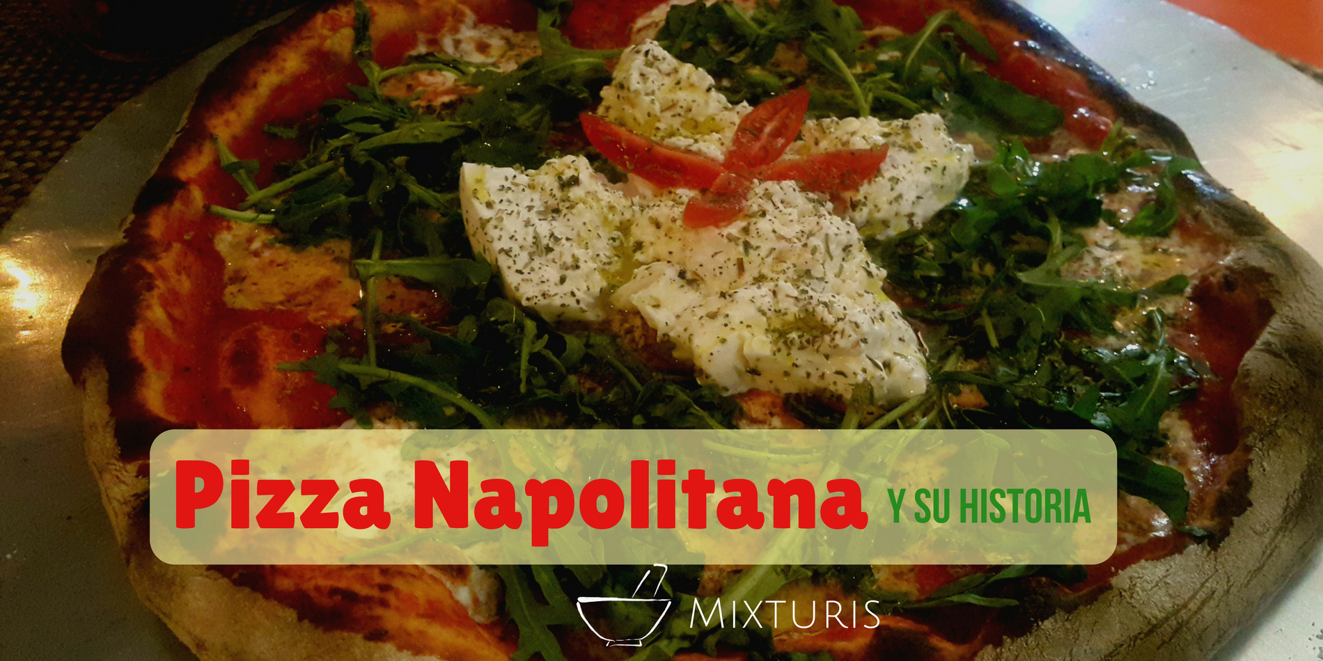Pizza Margarita, Receta facilísima y su importancia en la Historia