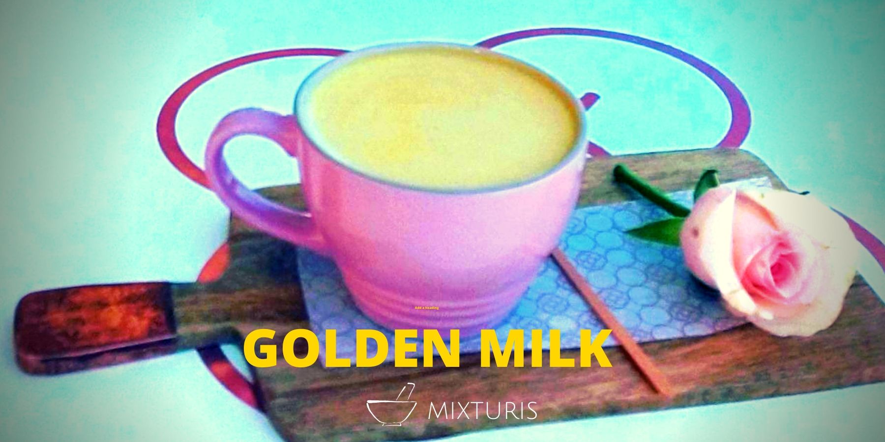 Golden Milk, Receta Fácil.